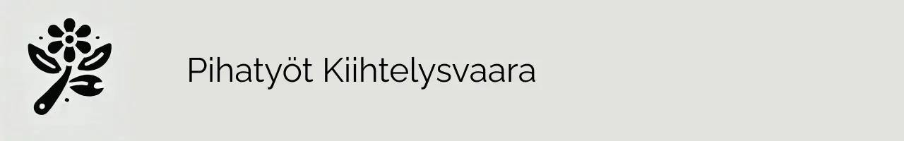 Pihatyöt Kiihtelysvaara