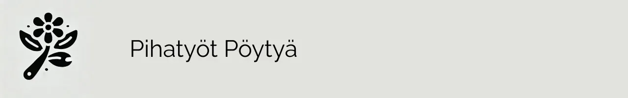 Pihatyöt Pöytyä